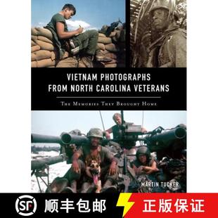 Photographs Carolina Vietnam Brought 9781467142199 They from 4周达 The Veterans North Home Memories