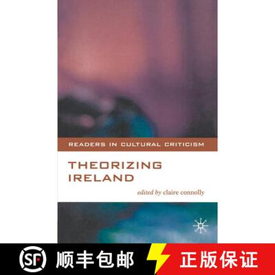 【3-4周达】Theorizing Ireland [9780333803974]