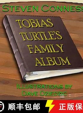 【3-4周达】Tobias Turtle's Family Album [9781329063204]