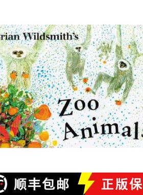 【3-4周达】Brian Wildsmith's Zoo Animals [9781887734929]