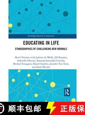 预订 Educating in Life: Ethnographies of Challenging New Normals [9780367670801]