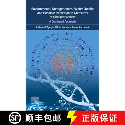 【3-4周达】Environmental Metagenomics, Water Quality and Suggested Remediation Measures of Polluted W... [9780443136597]