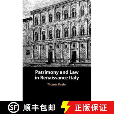 【3-4周达】精装 Patrimony and Law in Renaissance Italy [9781316513538]
