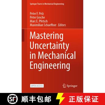 【3-4周达】精装 Mastering Uncertainty in Mechanical Engineering (1st ed. 2021) [9783030783532]