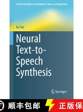 【3-4周达】Neural Text-to-Speech Synthesis [9789819908264]