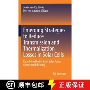 Solar Redefi... Strategies Emerging Losses and Transmission 4周达 9783030703608 Cells Reduce Thermalization