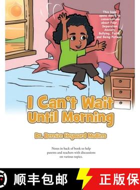 【3-4周达】I Can't Wait Until Morning [9781951913816]