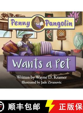 【3-4周达】Penny Pangolin Wants a Pet [9781955997133]