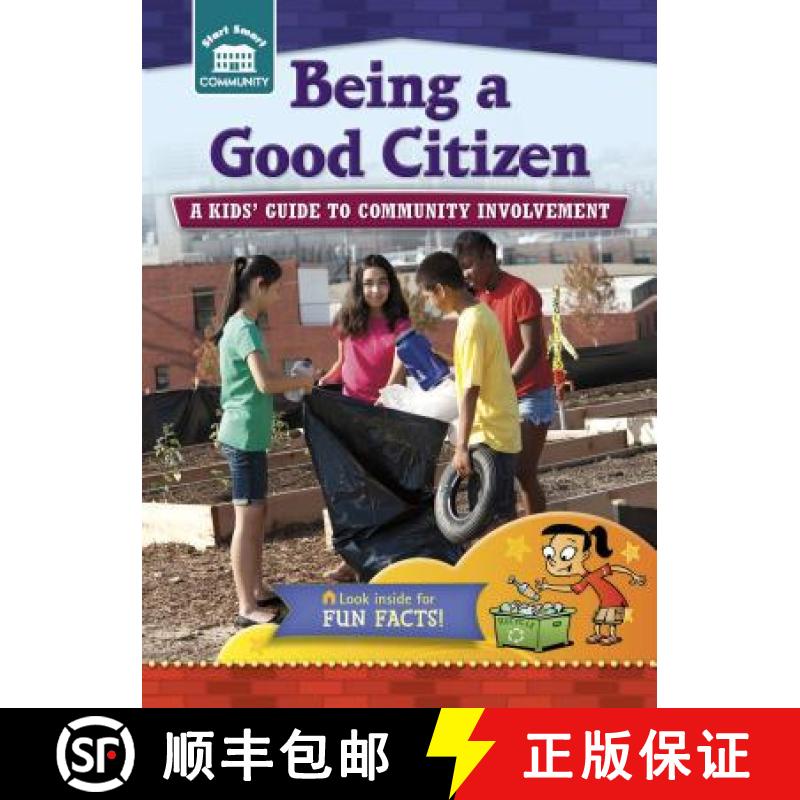 【3-4周达】Being a Good Citizen: A Kids' Guide to Community Involvement [9781939656964]