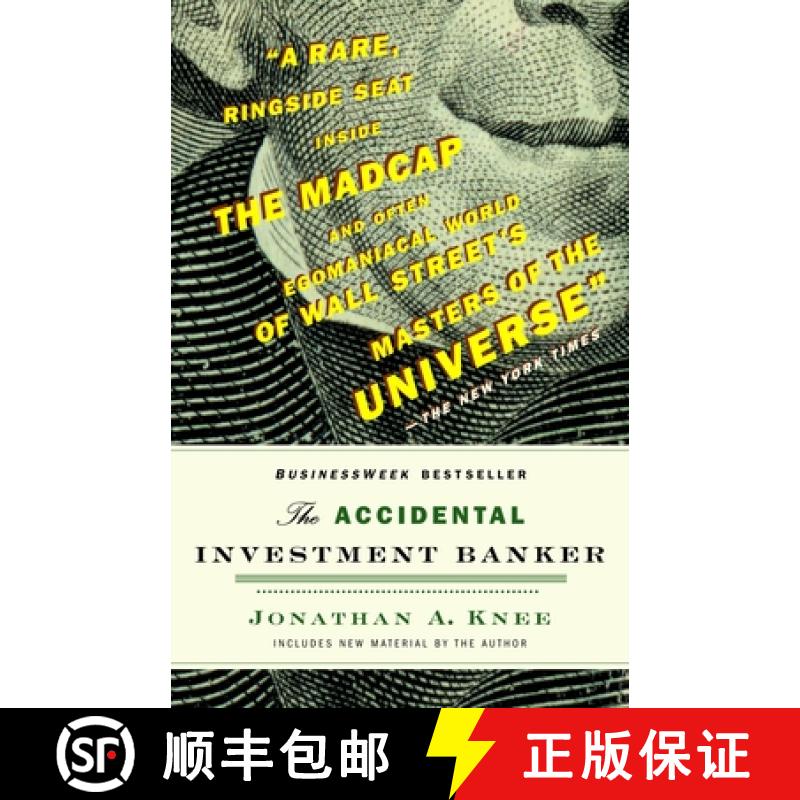 【3-4周达】The Accidental Investment Banker: Inside the Decade That Transformed Wall Street [9780812978049]