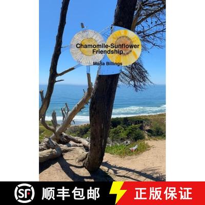 预订 Chamomile-Sunflower Friendship [9780990603429]