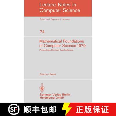 【3-4周达】Mathematical Foundations of Computer Science 1979 : 8th Symposium, Olomouc Czechoslovakia,... [9783540095262]