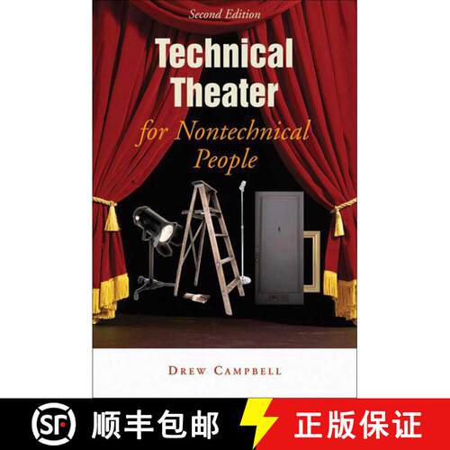 【3-4周达】Technical Theater for Nontechnical People (2nd Edition, Second Edition) [9781581153446]