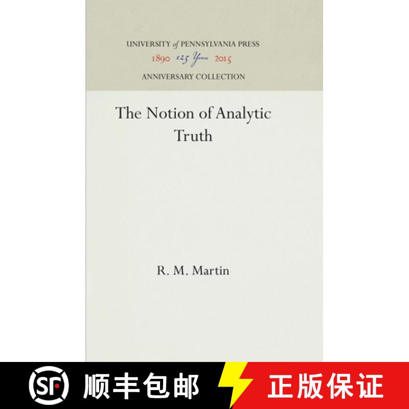 【3-4周达】The Notion of Analytic Truth [9781512813036]