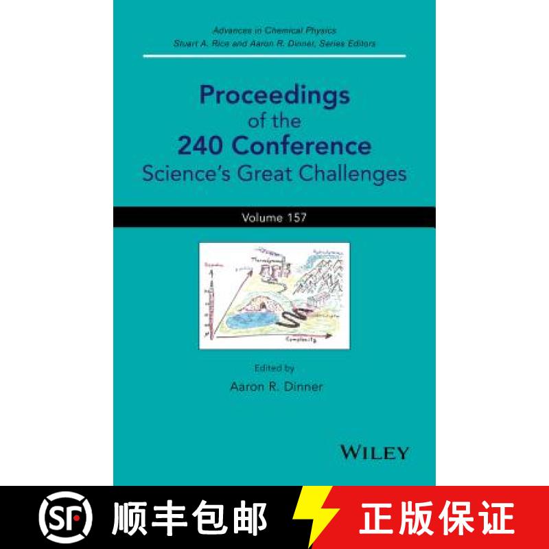 【3-4周达】Proceedings Of The 240 Conference: Science'S Great Challenges, Advances In Chemical Physic... [9781118959596]