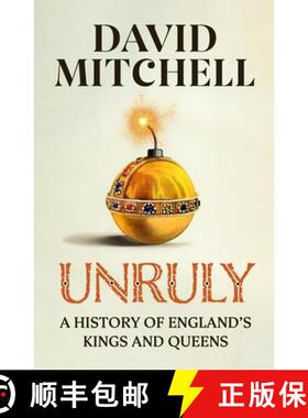 Unruly : The Number One Bestseller 'Horrible Histories for grownups' The Times [9781405953177]