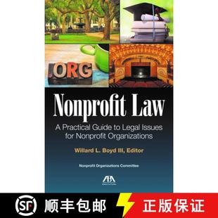 【3-4周达】Nonprofit Law: A Practical Guide to Legal Issues for the Nonprofit Organization [9781634259491]