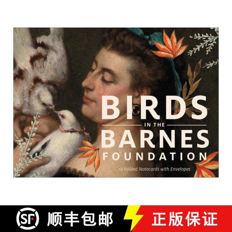 【3-4周达】Birds in the Barnes Foundation: 12 Folded Notecards [9780764359064]