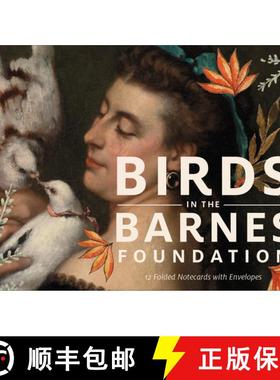 【3-4周达】Birds in the Barnes Foundation: 12 Folded Notecards [9780764359064]