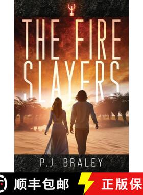 预订 The Fire Slayers [9781950502325]