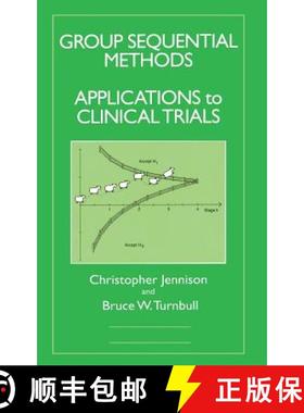 【3-4周达】Group Sequential Methods with Applications to Clinical Trials [9780849303166]