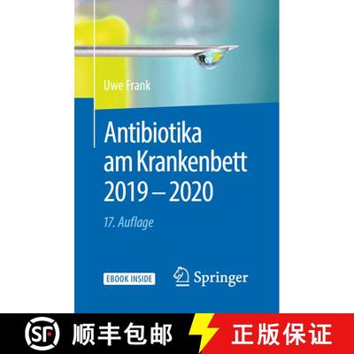 【3-4周达】Antibiotika am Krankenbett 2019 - 2020 (17., vollst. überarb. u. akt. Auflage 2019) (17.,... [9783662583371]