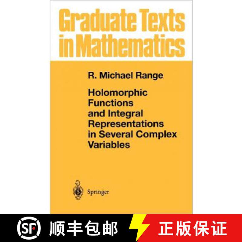 【3-4周达】Holomorphic Functions and Integral Representations in Several Complex Variables [9781441930781]