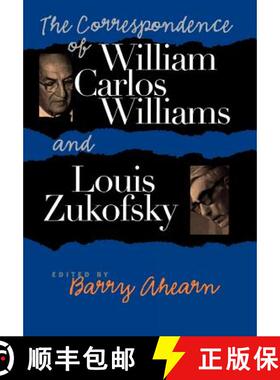 【3-4周达】The Correspondence of William Carlos Williams & Louis Zukofsky [9780819564900]