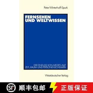 Und Einfluß Fernsehen Raum 9783531120065 Zeit Weltwissen 4周达 Medien Von Der Personenschemata Auf