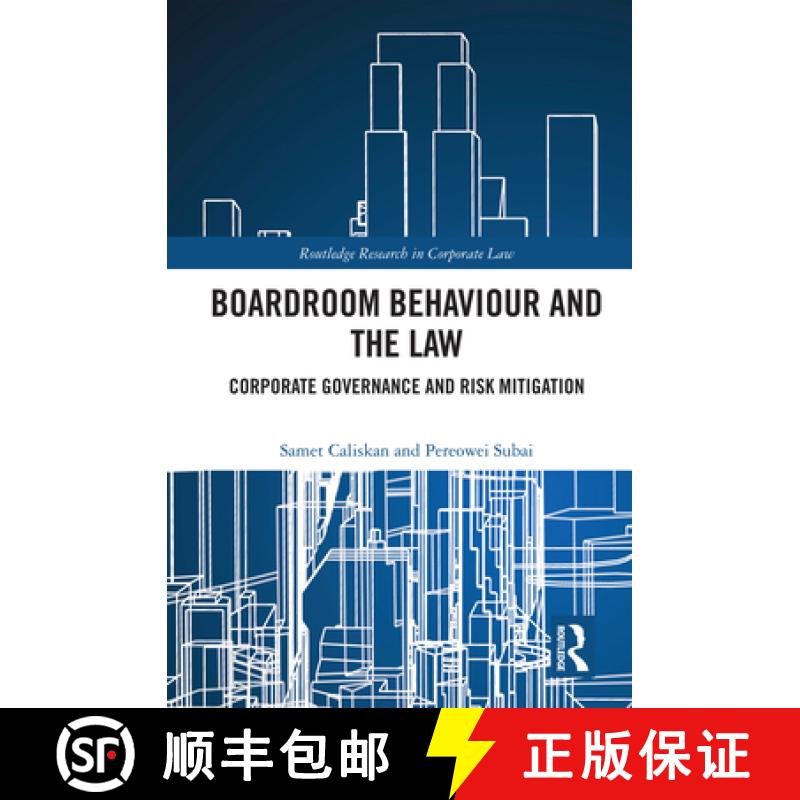 【3-4周达】Boardroom Behaviour and the Law: Corporate Governance and Risk Mitigation [9780367444006]
