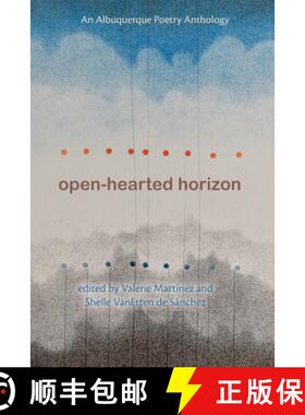 【3-4周达】Open-Hearted Horizon: An Albuquerque Poetry Anthology [9780826366214]