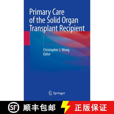 【3-4周达】Primary Care of the Solid Organ Transplant Recipient [9783030506315]