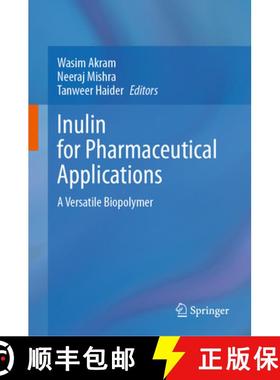 【3-4周达】Inulin for Pharmaceutical Applications : A Versatile Biopolymer [9789819790555]