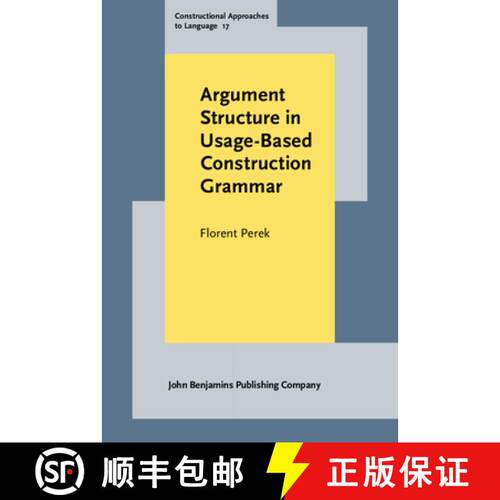 【3-4周达】精装 Argument Structure in Usage-Based Construction Grammar: Experimental and Corpus-Based... [9789027204394]