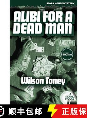 【3-4周达】Alibi for a Dead Man [9781944520861]