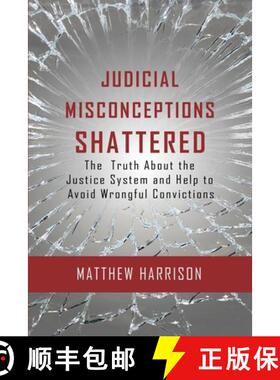 预订 Judicial Misconceptions Shattered [9798889131939]