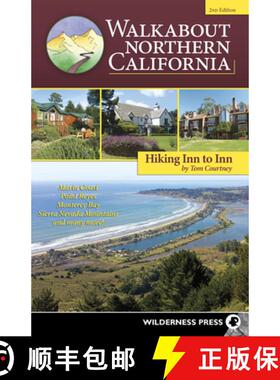 【3-4周达】Walkabout Northern California: Hiking Inn to Inn (Revised) [9781643590165]