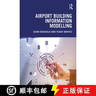 预订 Airport Building Information Modelling [9781138329331]