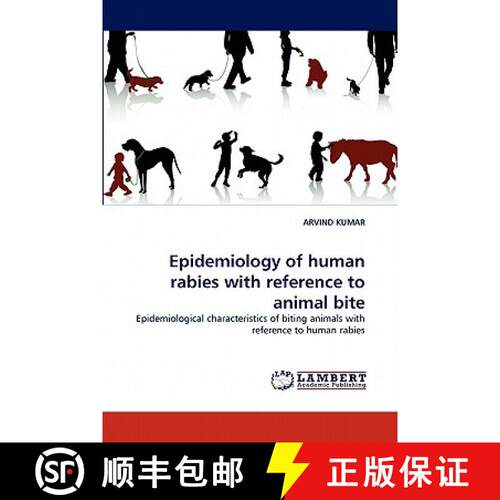 预订 Epidemiology of Human Rabies with Reference to Animal Bite [9783844322767]