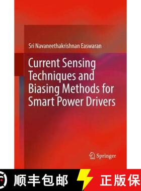 【3-4周达】Current Sensing Techniques and Biasing Methods for Smart Power Drivers [9783319719818]