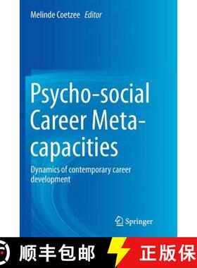 【3-4周达】Psycho-social Career Meta-capacities : Dynamics of contemporary career development [9783319343150]