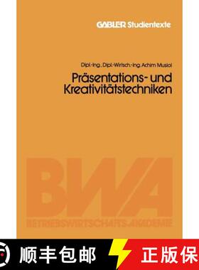 【3-4周达】Präsentations- Und Kreativitätstechniken [9783409018852]