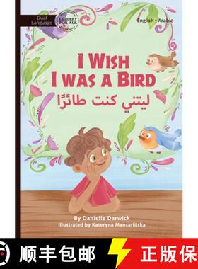 【3-4周达】I Wish I was a Bird - ليتني كنت ط... [9781923207141]