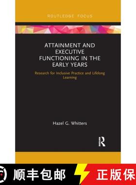 【3-4周达】Attainment and Executive Functioning in the Early Years : Research for Inclusive Practice ... [9780367606565]