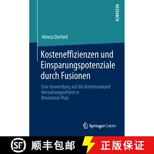【3-4周达】Kosteneffizienzen und Einsparungspotenziale durch Fusionen : Eine Anwendung auf die Kommun... [9783658015008]