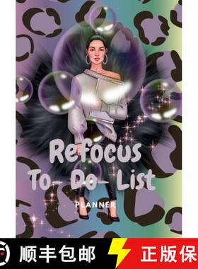 预订 Refocus To-Do-List Planner: 99 Pages of Notes, To-Do-List Planner/ With Added Bonus Self-Care Pages [9781312782808]