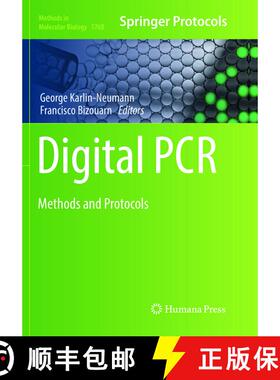 【3-4周达】Digital PCR: Methods and Protocols (Softcover reprint of the original 1st ed. 2018) (Softc... [9781493992829]