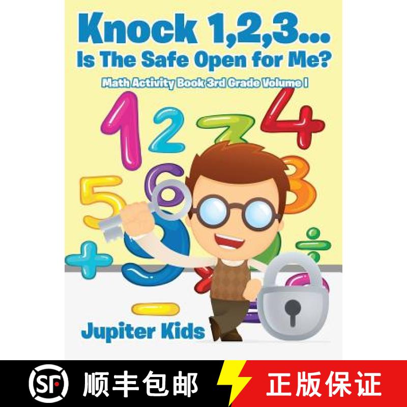 【3-4周达】Knock 1,2,3...Is The Safe Open for Me? Math Activity Book 3rd Grade Volume I [9781541933118]