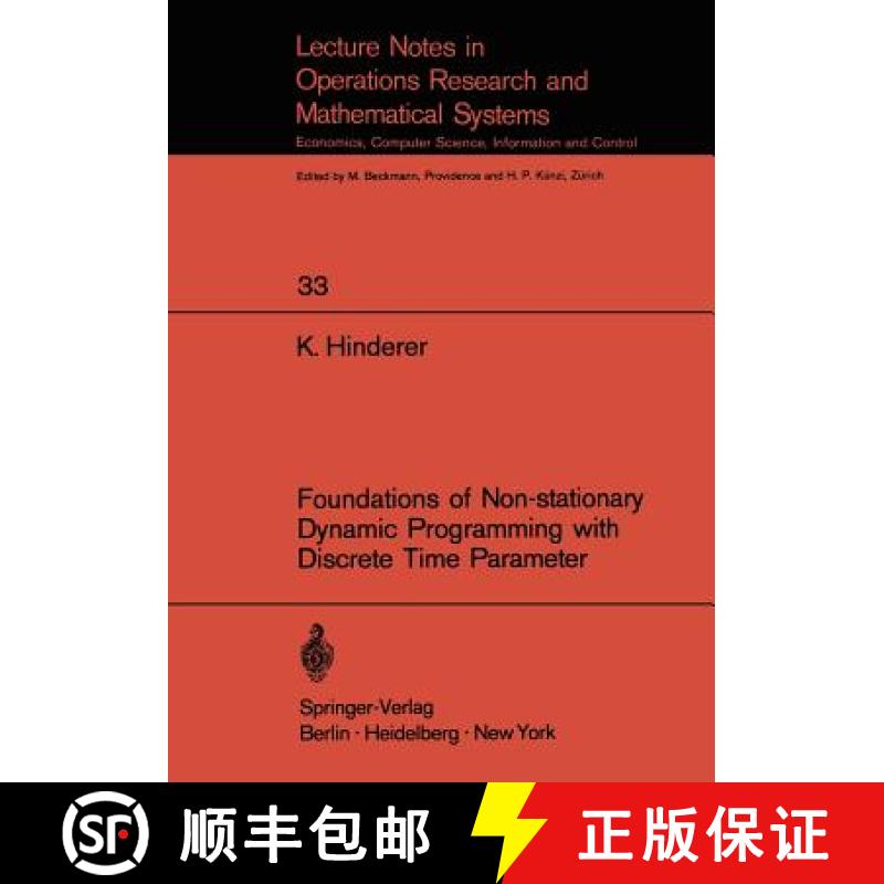 【3-4周达】Foundations of Non-Stationary Dynamic Programming with Discrete Time Parameter [9783540049562]