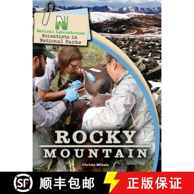 【3-4周达】Natural Laboratories: Scientists in National Parks Rocky Mountain [9781643691169]